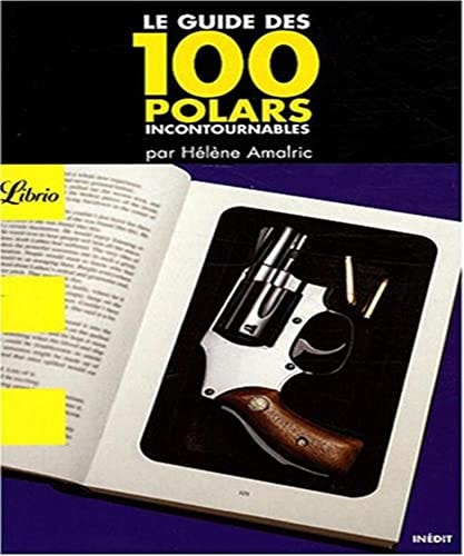 UIDE DES 100 POLARS INCONTOUR, de Hélène Amalric | portada del libro