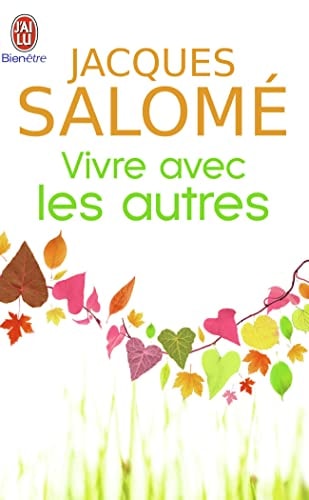 IVRE AVEC LES AUTRES, de Jacques Salomé | portada del libro