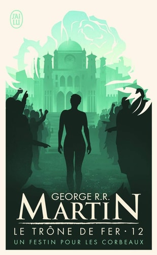 (4/3) UN FESTIN POUR LES CORBEAUX, de MARTIN GEORGE R.R. | portada del libro