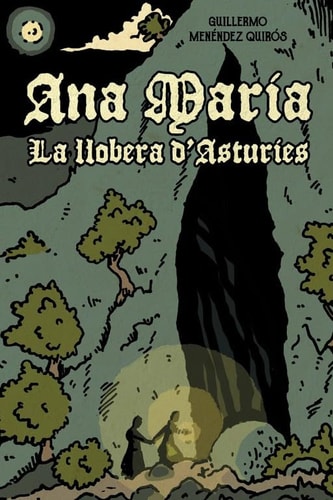 ANA MARIA. LA LLOBERA D´ASTURIES, de MENENDEZ QUIROS | portada del libro