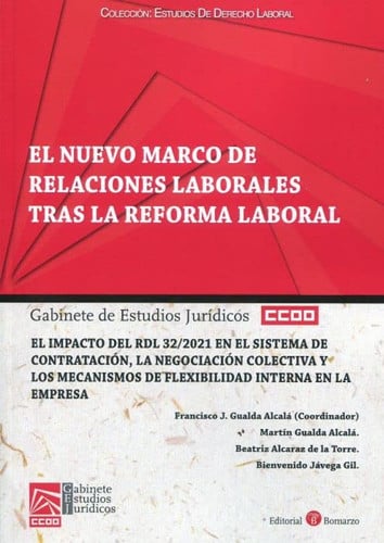 EL NUEVO MARCO DE RELACIONES LABORALES TRAS LA REFORMA LABO | portada del libro