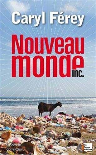 OUVEAU MONDE INC, de Caryl Férey | portada del libro