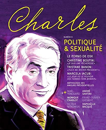 REVUE CHARLES N° 9-POLITIQUE ET SEXUALITE, de Arnaud Viviant | portada del libro
