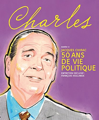 REVUE CHARLES N° 12 JACQUES CHIRAC, de Collectif | portada del libro