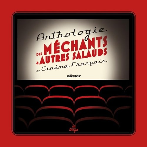 NTHOLOGIE DES MECHANTS ET AUTRES, de Alister | portada del libro