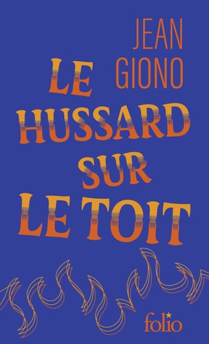 LE HUSSARD SUR LE TOIT EDITION SPECIALE, de Jean Giono | portada del libro