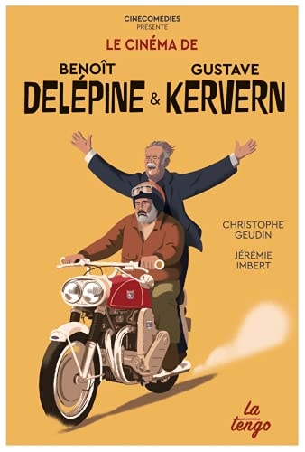 E CINEMA DE BENOIT DELEPINE ET GUSTAVE, de Christophe Geudin | portada del libro