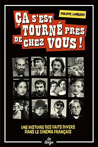 A S'EST TOURNE PRES DE CHEZ VOUS, de Philippe Lombard (journaliste).) | portada del libro