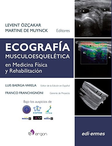 ECOGRAFIA MUSCULOESQUELETICA EN MEDICINA FISICA Y REHABILITACIION, de OZÇAKAR | portada del libro
