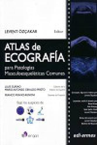 ATLAS DE ECOGRAFIA PARA PATOLOGIAS MUSCULOESQUELETICAS COMUNES, de OZÇAKAR | portada del libro
