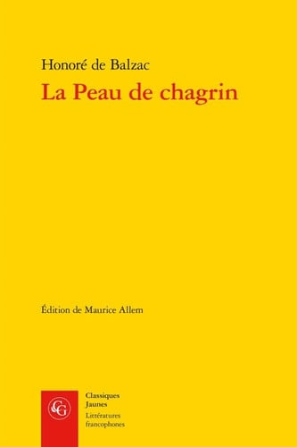 LA PEAU DE CHAGRIN, de BALZAC HONORE D | portada del libro