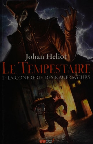 ONFRERIE DES NAUFRAGEURS, de Johan Heliot | portada del libro
