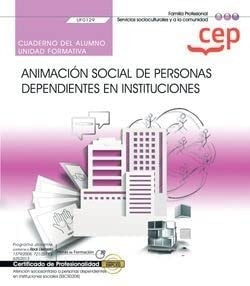 CUADERNO ALUMNO ANIMACION SOCIAL DE PERSONAS DEPENDIENTES E | portada del libro