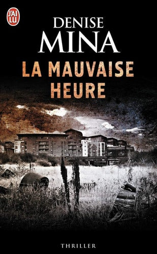 AUVAISE HEURE, de Denise Mina | portada del libro