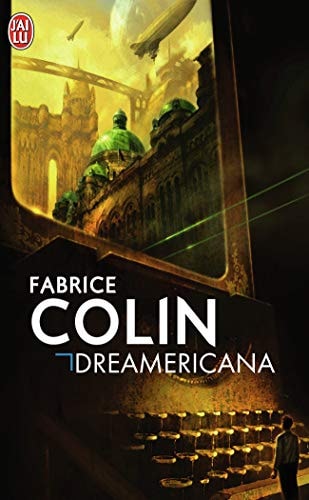 Dreamericana, de Fabrice Colin | portada del libro
