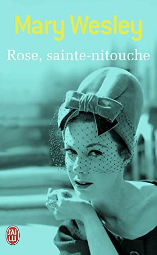 OSE, SAINTE NITOUCHE, de Mary Wesley | portada del libro
