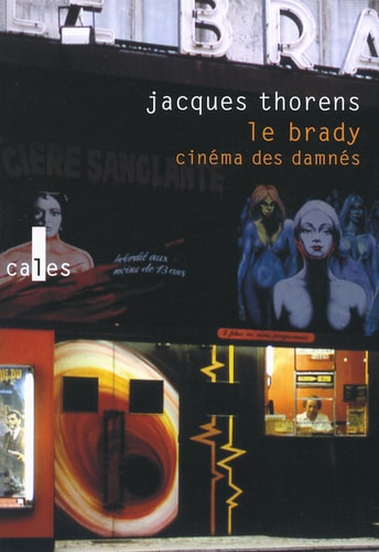 BRADY CINEMA DES DAMNES, de Jacques Thorens | portada del libro