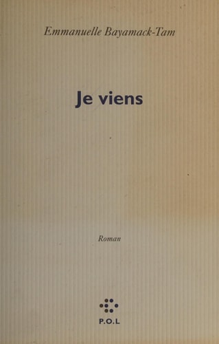 JE VIENS, de Emmanuelle Bayamack-Tam | portada del libro