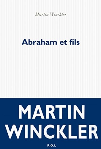 ABRAHAM ET FILS, de MARTIN WINCKLER | portada del libro