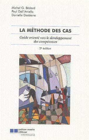 ETHODE DES CAS GUIDE ORIENTE VERS LE DE, de Michel G. Bédard | portada del libro