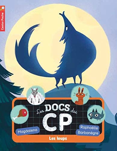 ES DOCS DU CP T3 - LES LOUPS, de MAGDALENA#BARBANEGRE RAPHAELLE | portada del libro