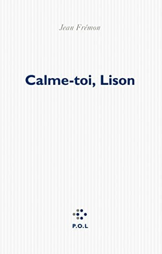 CALME TOI LISON, de Jean Frémon | portada del libro