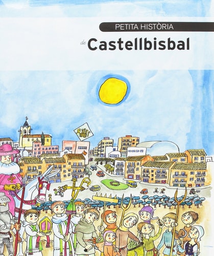 Petita història de Castellbisbal, de Ubach Dorca | portada del libro