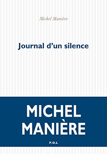 JOURNAL D'UN SILENCE, de Michel Manière | portada del libro
