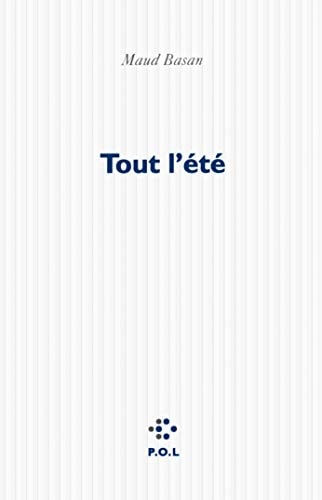 TOUT L'ETE, de Maud Basan | portada del libro