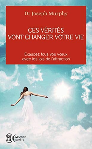 ES VERITES VONT CHANGER VOTRE, de Joseph Murphy | portada del libro