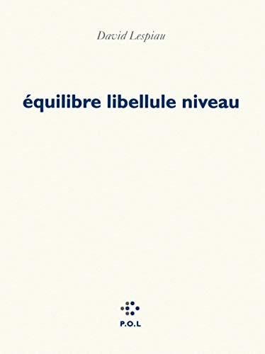 EQUILIBRE LIBELLULE NIVEAU, de David Lespiau | portada del libro