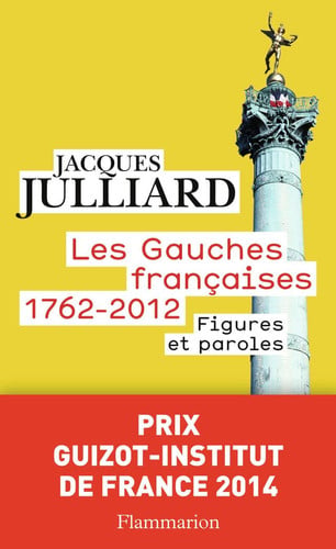 ES GAUCHES FRANCAISES (1762-2012) - FIG, de JULLIARD#FRANCONIE JACQUES#GREGOIRE | portada del libro