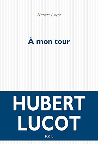 A MON TOUR, de Hubert Lucot | portada del libro