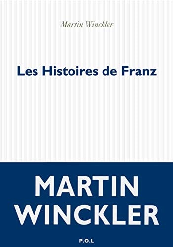 LES HISTOIRES DE FRANZ, de Martin Winckler | portada del libro