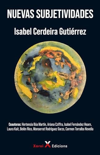 NUEVAS SUBJETIVIDADES, de ISABEL CERDEIRA GUTIERREZ | portada del libro