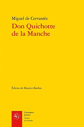DON QUICHOTTE DE LA MANCHE, de Miguel de Cervantes Saavedra | portada del libro