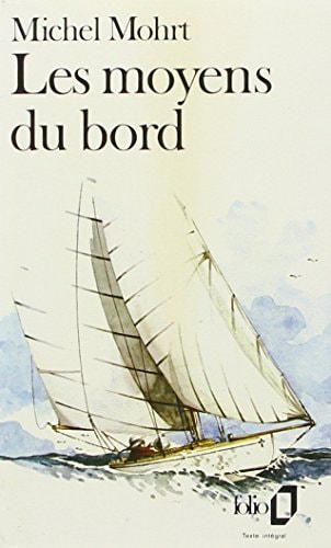 LES MOYENS DU BORD, de Michel Mohrt | portada del libro