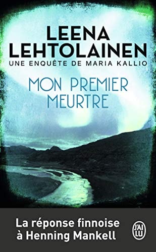 Mon premier meurtre, de Leena Lehtolainen | portada del libro
