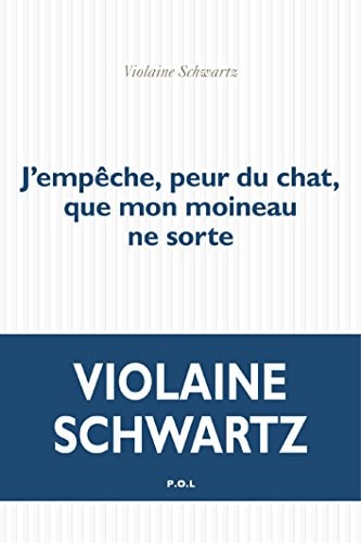J'EMPECHE PEUR DU CHAT QUE MON MOINEAU NE SORTE, de Violaine Schwartz | portada del libro