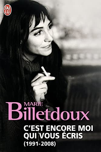 EST ENCORE MOI QUI VOUS ECRI, de Marie Billetdoux | portada del libro