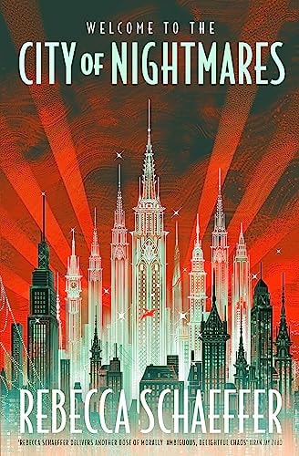 CITY OF NIGHTMARES, de Rebecca Schaeffer | portada del libro