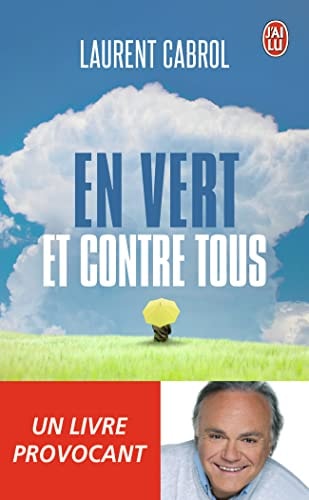 N VERT ET CONTRE TOUS, de Laurent Cabrol | portada del libro