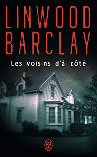 ES VOISINS D A COTE, de Linwood Barclay | portada del libro