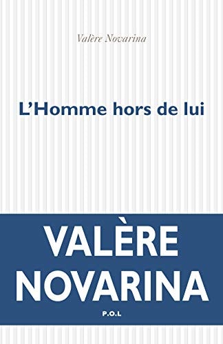 L'HOMME HORS DE LUI, de Valère Novarina | portada del libro