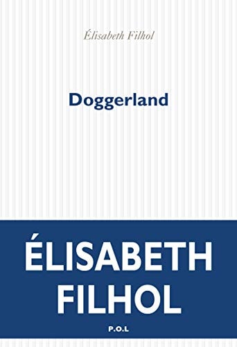 DOGGERLAND, de Élisabeth Filhol | portada del libro