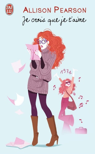 E CROIS QUE JE T AIME, de Allison Pearson | portada del libro