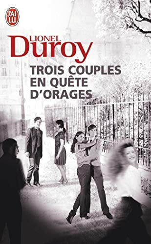 ROIS COUPLES EN QUETE D ORAGE, de Lionel Duroy | portada del libro