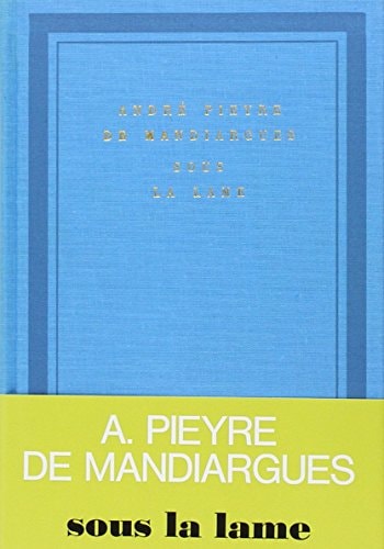 SOUS LA LAME, de Pieyre de Mandiargues | portada del libro