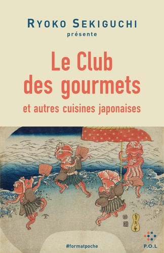 LE CLUB DES GOURMETS ET AUTRES CUISINES JAPONAISES, de Sekiguchi | portada del libro