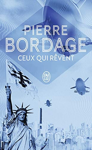EUX QUI REVENT, de Pierre Bordage | portada del libro